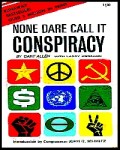 book – None Dare Call It&nbsp;Conspiracy