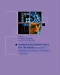 Toward Replacement Parts for the&nbsp;Brain
