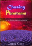 Chasing Phantoms